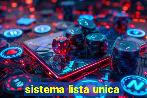 sistema lista unica